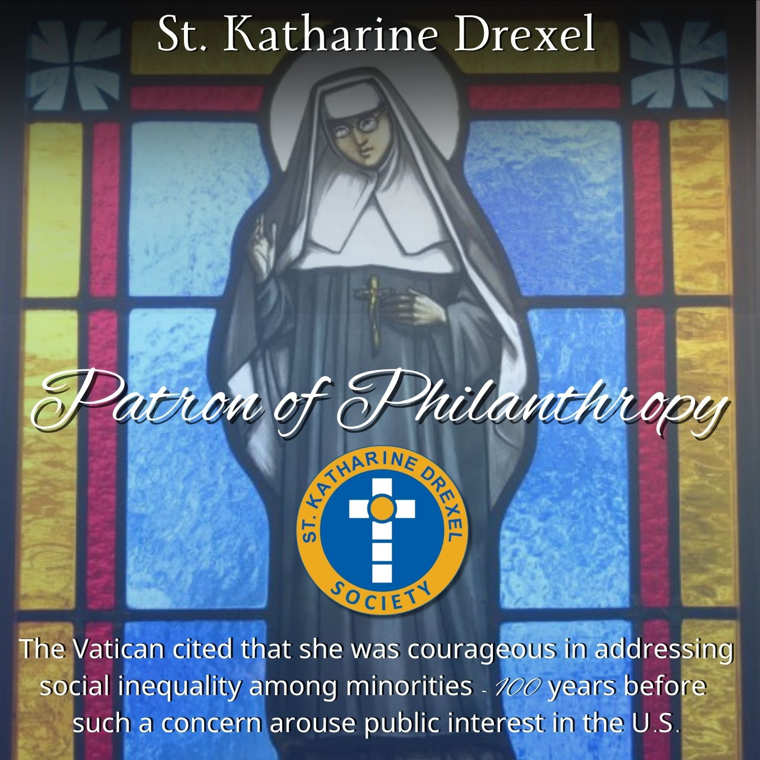 St. Katharine Drexel Society Button