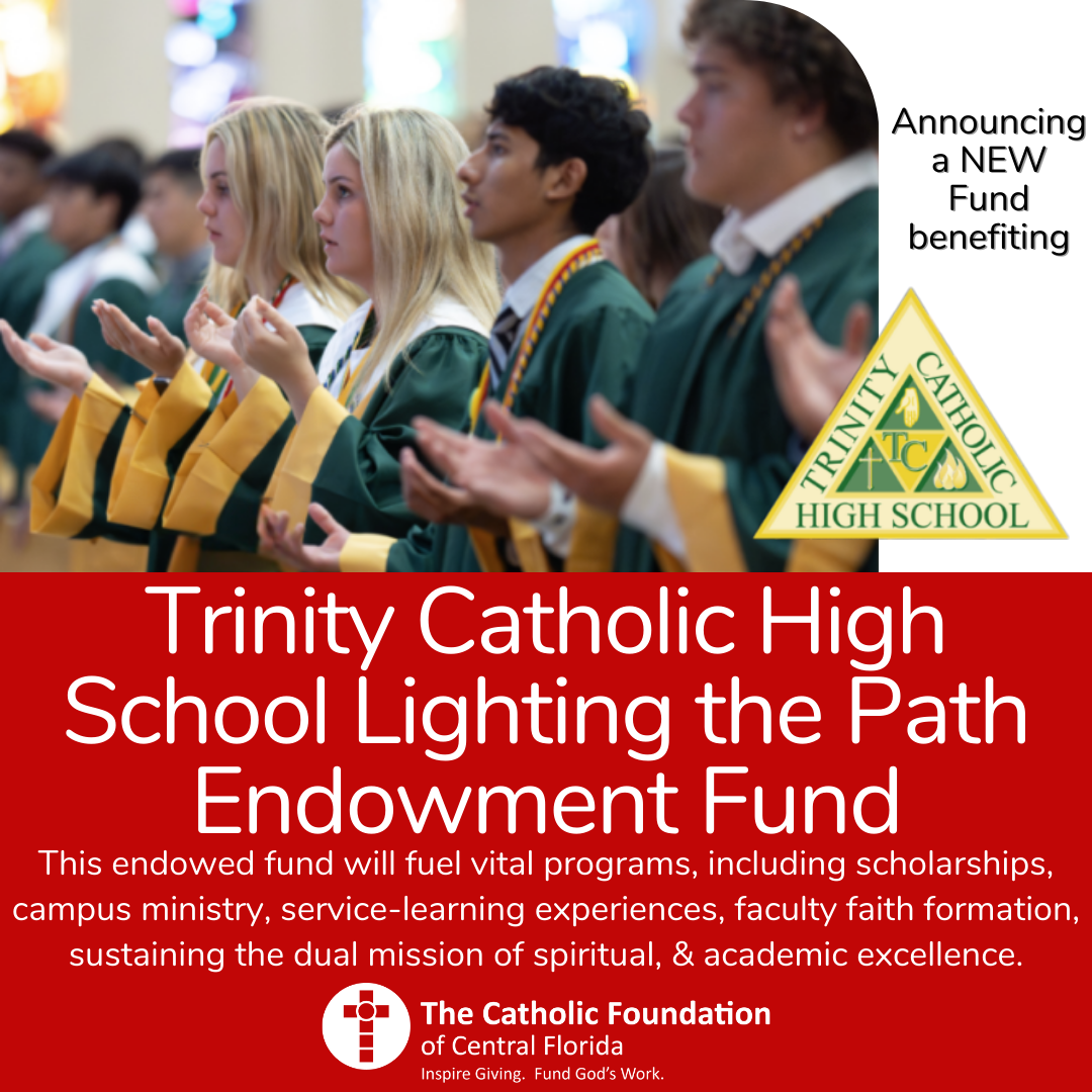 (Trinity HS) Lighting the Path 25 Year of Catholic Education Endowment Fund